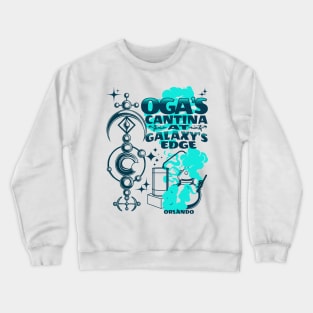 Oga's Cantina at the Edge of the Galaxy Orlando Florida Bar and Lounge Crewneck Sweatshirt